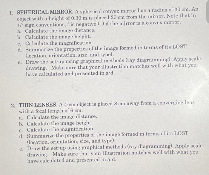 1 Spherical Mirror A Spherical Convex Mirror Has A Radius Of 30 Cm An Object With A Height Of 0 30 M Is Placed 20 Cm 1