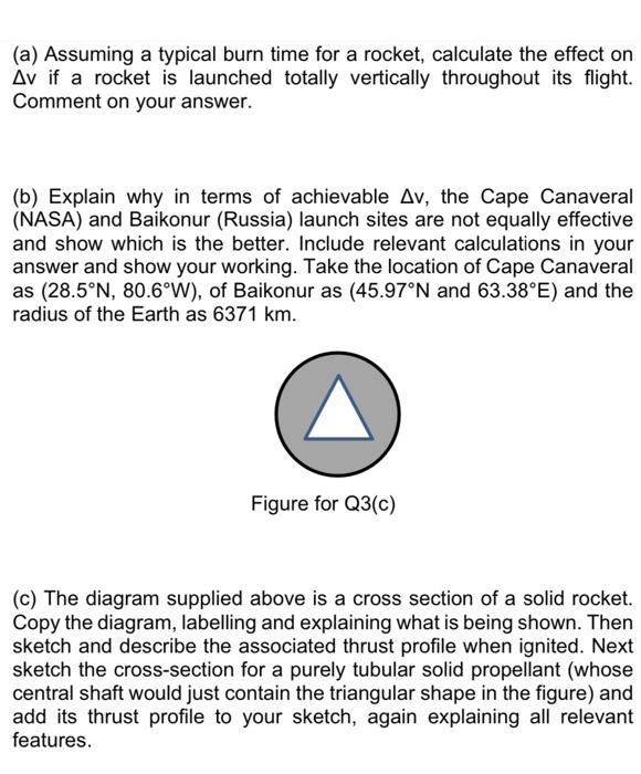 A Assuming A Typical Burn Time For A Rocket Calculate The Effect On Av If A Rocket Is Launched Totally Vertically Thr 1