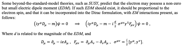 Some Beyond The Standard Model Theories Such As Susy Predict That The Electron May Possess A Non Zero But Small Electr 1