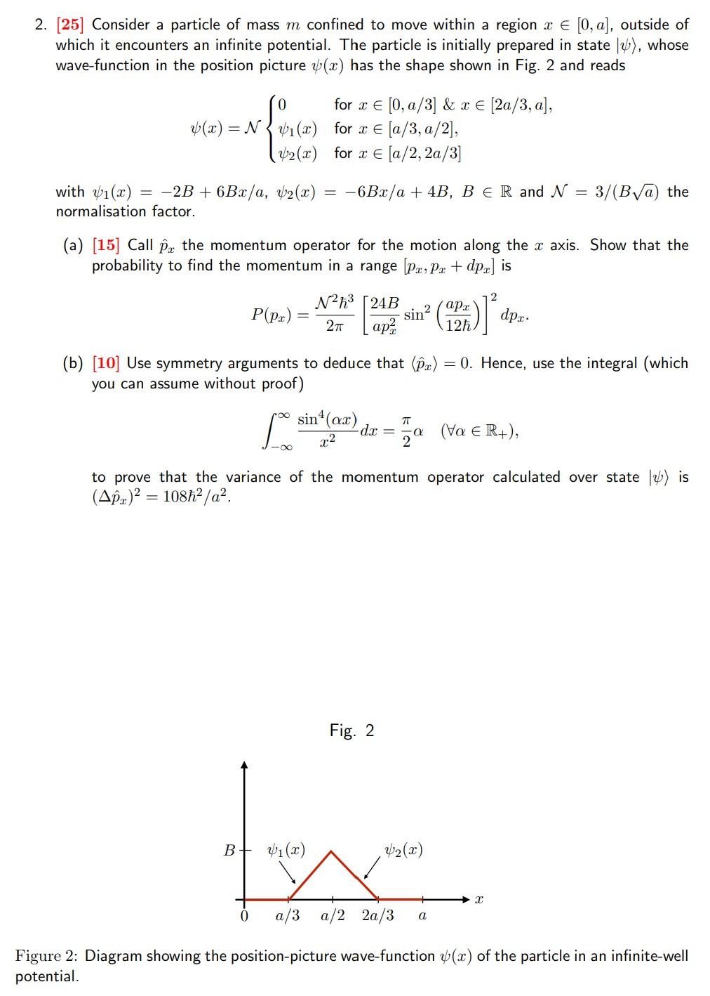 2 25 Consider A Particle Of Mass M Confined To Move Within A Region X 0 A Outside Of Which It Encounters An Inf 1