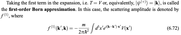 Start From The 1 Order Born Approximation Result Given In Eq 6 72 Or 6 3 3 And Showing All Work Even Integral Eva 2