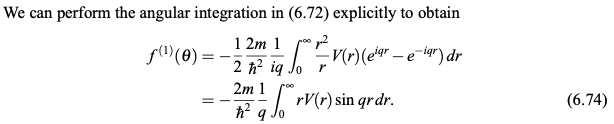 Start From The 1 Order Born Approximation Result Given In Eq 6 72 Or 6 3 3 And Showing All Work Even Integral Eva 3