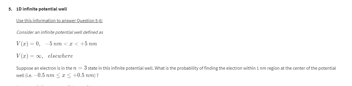 5 1d Infinite Potential Well Use This Information To Answer Question 5 6 Consider An Infinite Potential Well Defined A 1
