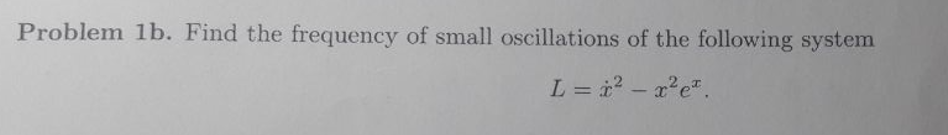 Frequency Of Small Oscillations Classical Mechanics 1