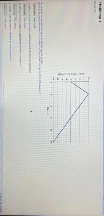 Problema 1 Points 20 Welocity Is D Is An Abject Moves With The Velocity Shown On The Graph A What Is The Displacement 1
