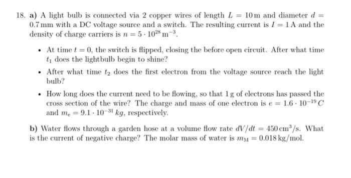 18 A A Light Bulb Is Connected Via 2 Copper Wires Of Length L 10 M And Diameter D 0 7 Mm With A Dc Voltage Source 1