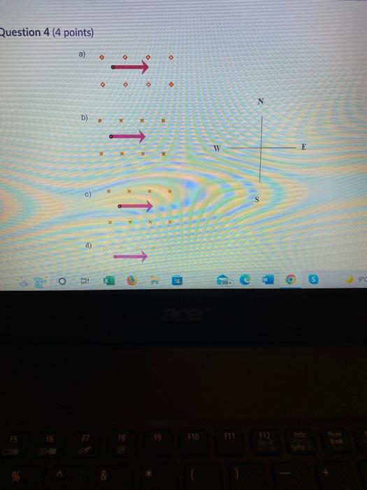 Question 4 4 Points A O O O O N B W E S 99 9 C 15 Fg Ft Fe Fy F10 F11 W E C D Determine The Direction Of T 1
