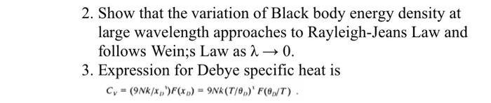 2 Find Pressure 8 45 1 For Photon Gas Given That For Phonon Gas And Discuss And Compare It With Classical Idea 2