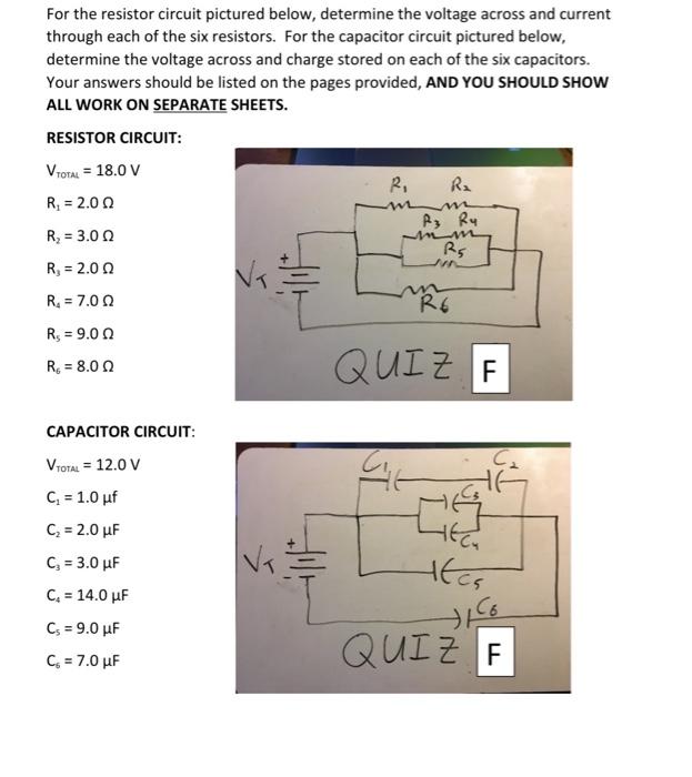 For The Resistor Circuit Pictured Below Determine The Voltage Across And Current Through Each Of The Six Resistors For 1