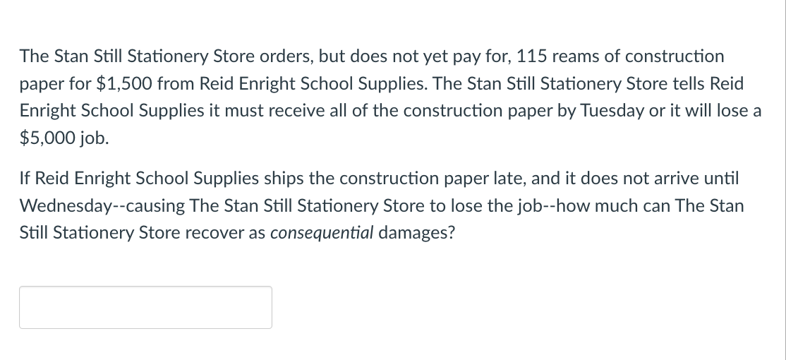 The Stan Still Stationery Store Orders But Does Not Yet Pay For 115 Reams Of Construction Paper For 1 500 From Reid E 1