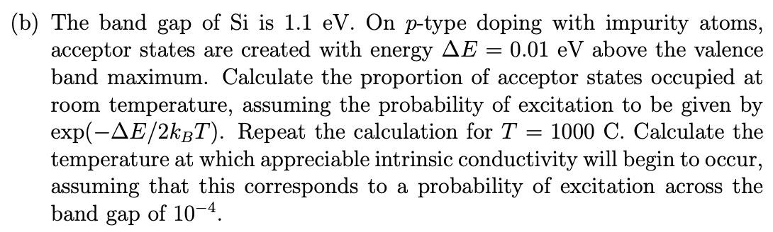 B The Band Gap Of Si Is 1 1 Ev On P Type Doping With Impurity Atoms Acceptor States Are Created With Energy Ae 0 0 1