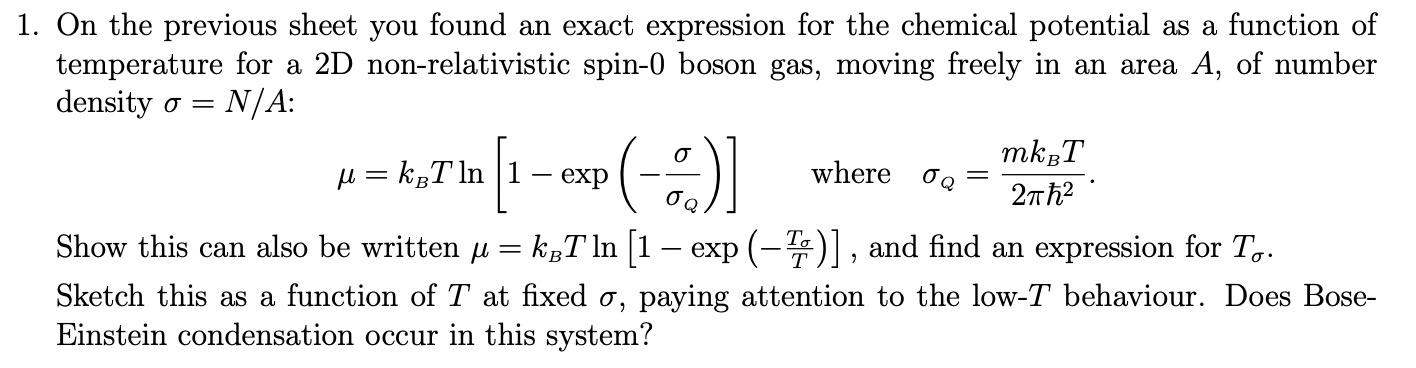 1 On The Previous Sheet You Found An Exact Expression For The Chemical Potential As A Function Of Temperature For A 2d 1