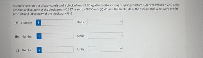 A Particle With A Mass Of 4 0 10 20 Kg Is Oscillating With Simple Harmonic Motion With A Period Of 1 6 X 10s And A Maxi 2