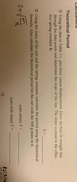 Table 3 1 Mass Of Cart 117 6cm Equilibrium Position 10 50kg Added Mass Position Force Mg Displacement From Equilib 2