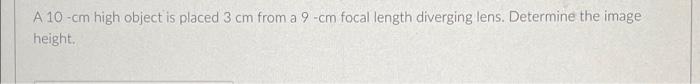 An Object Is Standing In Front Of A Convex Mirror The Image Is Reflected 3 Feet Behind The Mirror Which Has A Focal Len 3