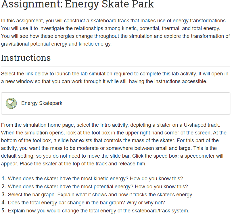 Assignment Energy Skate Park In This Assignment You Will Construct A Skateboard Track That Makes Use Of Energy Transfo 1