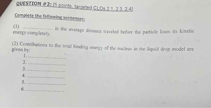 Question 2 5 Points Targeted Clos 2 1 2 3 24 Complete The Following Sentences Is The Average Distance Traveled Be 1