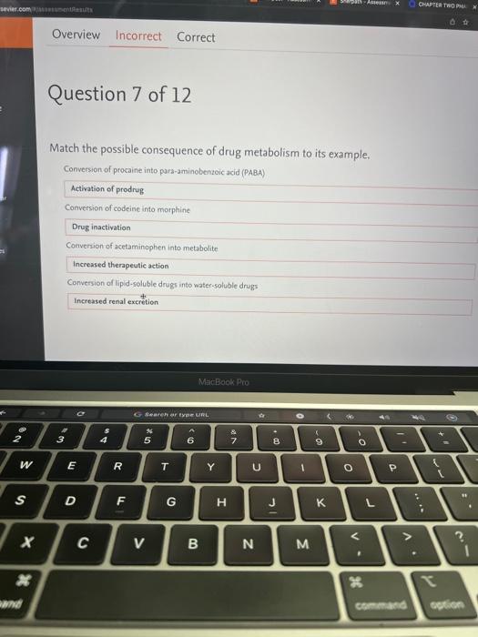 Pax Chapter Two Sevier Com Overview Incorrect Correct Question 7 Of 12 Match The Possible Consequence Of Drug Metabolism 1