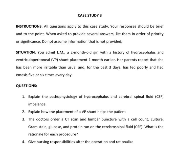 Case Study 3 Instructions All Questions Apply To This Case Study Your Responses Should Be Brief And To The Point When 1