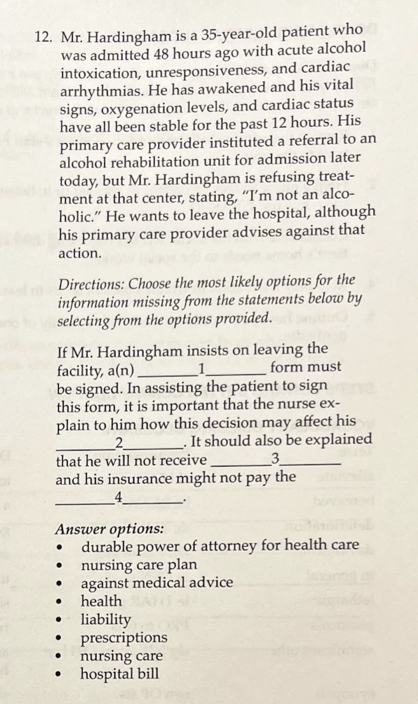 12 Mr Hardingham Is A 35 Year Old Patient Who Was Admitted 48 Hours Ago With Acute Alcohol Intoxication Unresponsiven 1