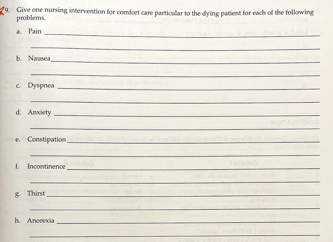 29 Give One Nursing Intervention For Comfort Care Particular To The Dying Patient For Each Of The Following Problems A 1