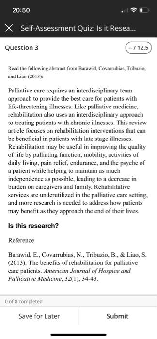 20 50 X Self Assessment Quiz Is It Resea Read The Following Abstract From Shapiro Bires Waterstram Rich And Cline 4