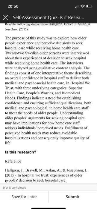 20 50 X Self Assessment Quiz Is It Resea Read The Following Abstract From Shapiro Bires Waterstram Rich And Cline 5