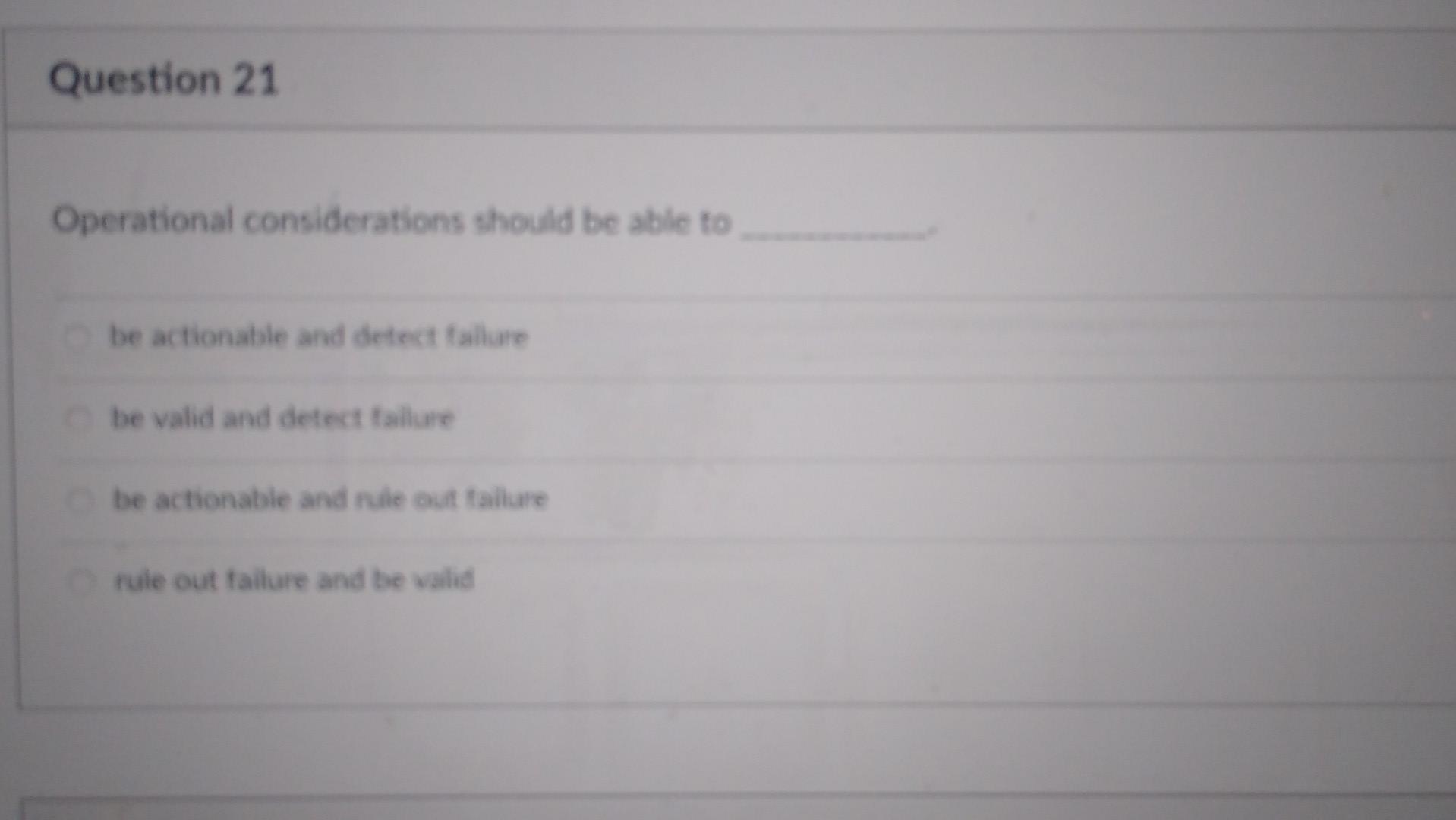 Question 21 Operational Considerations Should Be Able To Be Actionable And Detect Allure Be Valid And Detect Allure Be A 1