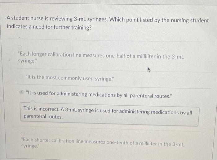 A Student Nurse Is Reviewing 3 Ml Syringes Which Point Listed By The Nursing Student Indicates A Need For Further Train 1
