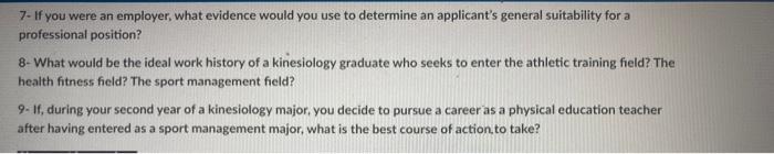 7 If You Were An Employer What Evidence Would You Use To Determine An Applicant S General Suitability For A Profession 1