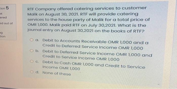 Clon 5 At Ered Rtf Company Offered Catering Services To Customer Malik On August 30 2021 Rtf Will Provide Catering Ser 1