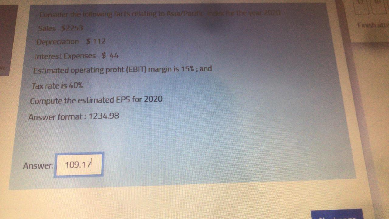 Fish Att Consider The Following Facts Relating To Asia Pacifiothecat 3070 Sales 2253 Depreciation 112 Interest Expens 1