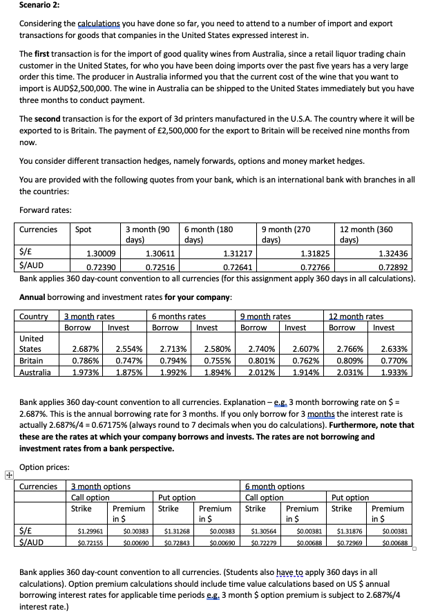C Compare The Forward Quotes Money Market Hedges And Options With Each Other To Determine The Best Exchange Rate Hedge 1
