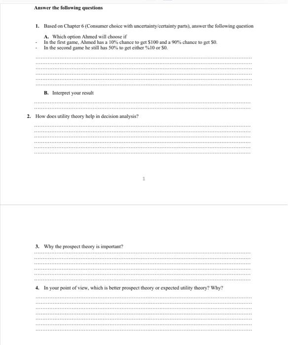 Answer The Following Questions 1 Based On Chapter 6 Consumer Choice With Uncertainty Certainty Parts Answer The Foll 1