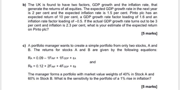 B The Uk Is Found To Have Two Factors Gdp Growth And The Inflation Rate That Generate The Returns Of All Equities Th 1