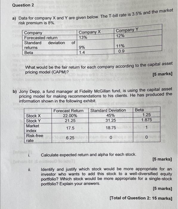 Question 2 A Data For Company X And Y Are Given Below The T Bill Rate Is 3 5 And The Market Risk Premium Is 8 Compa 1