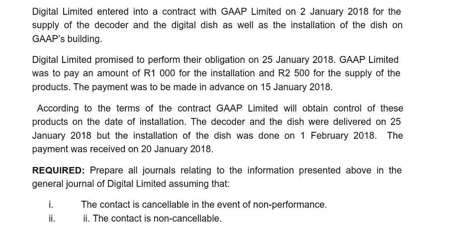 Digital Limited Entered Into A Contract With Gaap Limited On 2 January 2018 For The Supply Of The Decoder And The Digita 1