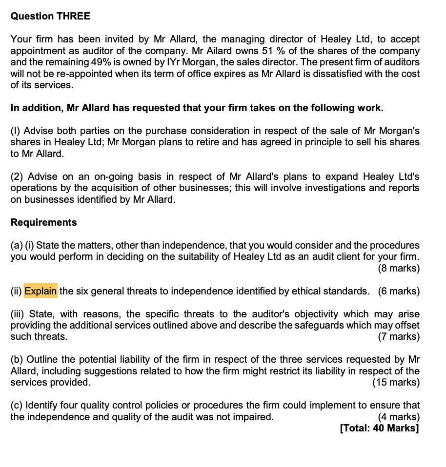 Question Three Your Firm Has Been Invited By Mr Allard The Managing Director Of Healey Ltd To Accept Appointment As Au 1