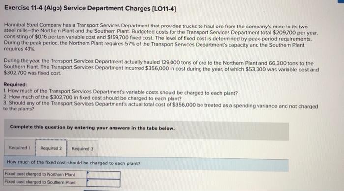 Exercise 11 4 Algo Service Department Charges Lo11 4 Hannibal Steel Company Has A Transport Services Department That 2