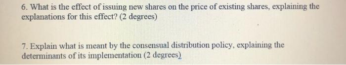 6 What Is The Effect Of Issuing New Shares On The Price Of Existing Shares Explaining The Explanations For This Effect 1
