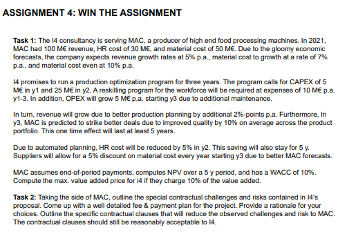 Assignment 4 Win The Assignment Task 1 The 14 Consultancy Is Serving Mac A Producer Of High End Food Processing Machi 1