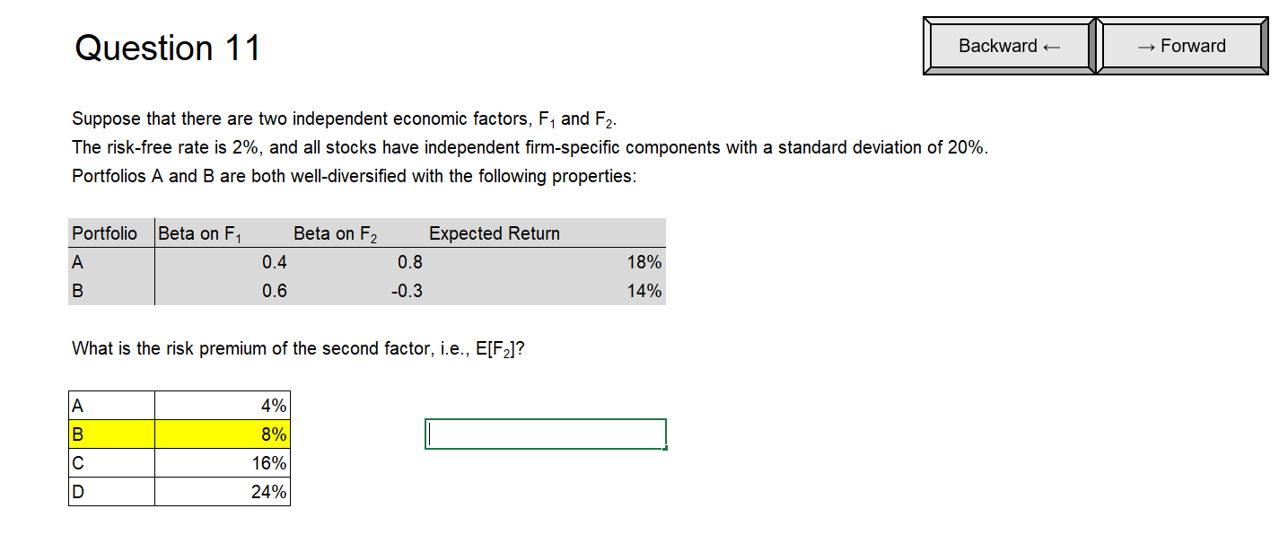 Question 11 Backward Forward Suppose That There Are Two Independent Economic Factors F And F2 The Risk Free Rate Is 2 1