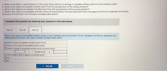 Exercise 11 13 Algo Transfer Pricing Situations Lo11 3 The Following Information Applies To The Questions Displayed 4