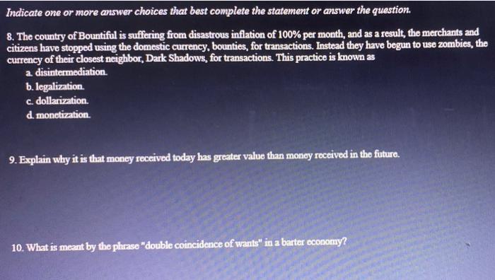 Indicate One Or More Answer Choices That Best Complete The Statement Or Answer The Question 8 The Country Of Bountiful 1