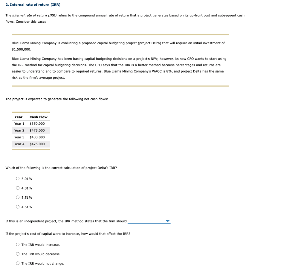 2 Internal Rate Of Return Irr The Internal Rate Of Return Irr Refers To The Compound Annual Rate Of Return That A P 1