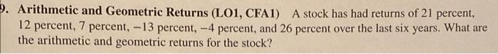 Calculating Returns L01 Cfa1 Suppose You Bought 100 Shares Of Stock At An Initial Price Of 37 Per Share The Stock P 2