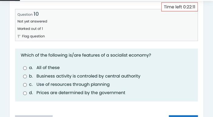 Time Left 0 22 11 Question 10 Not Yet Answered Marked Out Of 1 P Flag Question Which Of The Following Is Are Features Of 1