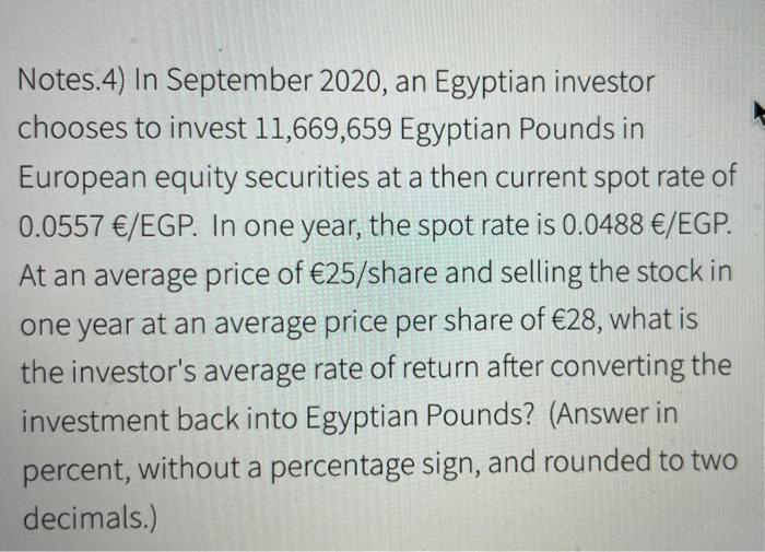 Notes 4 In September 2020 An Egyptian Investor Chooses To Invest 11 669 659 Egyptian Pounds In European Equity Securit 1
