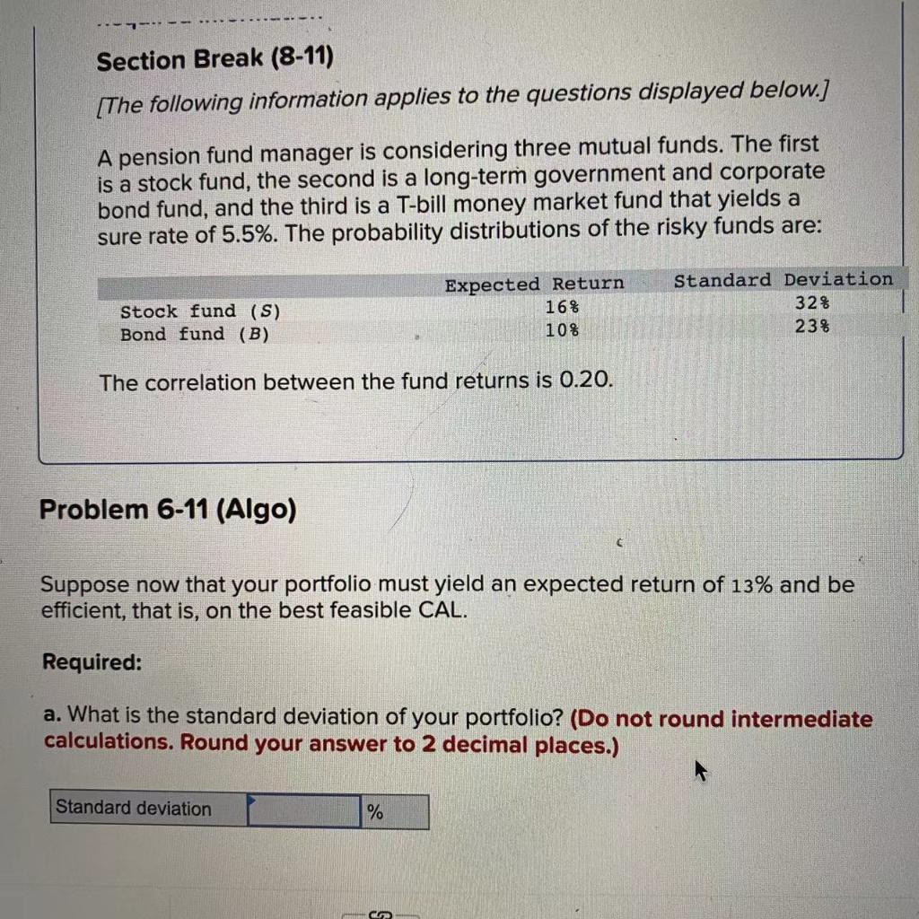 Section Break 8 11 The Following Information Applies To The Questions Displayed Below A Pension Fund Manager Is Con 1