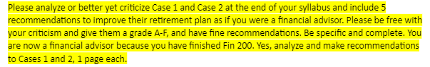 Please Analyze Or Better Yet Criticize Case 1 And Case 2 At The End Of Your Syllabus And Include 5 Recommendations To Im 1